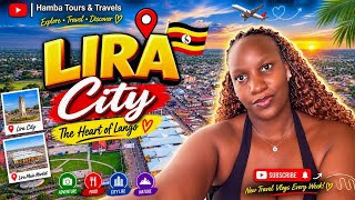 This Is How Beautiful Lira City Looks In 2026