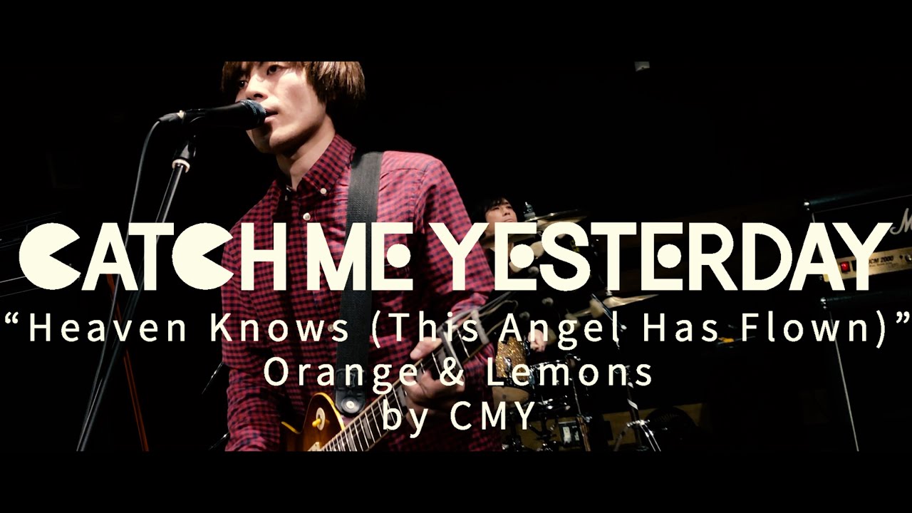 Heaven Knows Lyrics Orange And Lemons