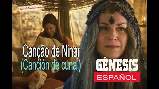 Canção de Ninar - Musical de Sarai (Novela génesis) - Letra en español