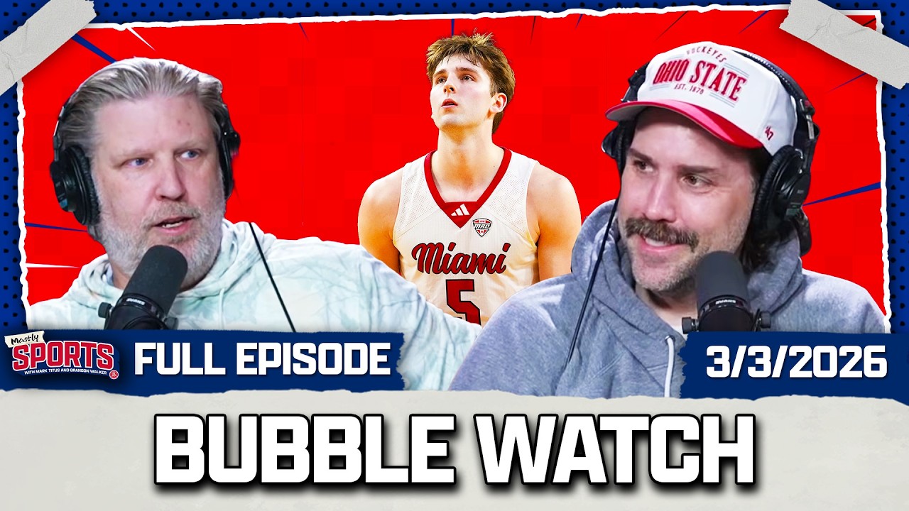 Should Miami (OH) Make It Into The Dance? + NFL Combine Standouts | Mostly Sports EP 599 | 3.3.26