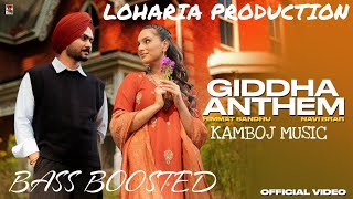 Giddha Anthem ( Official Visuals) Himmat sandhu Ft Navi Brar | Kahlon | New punjabi Songs