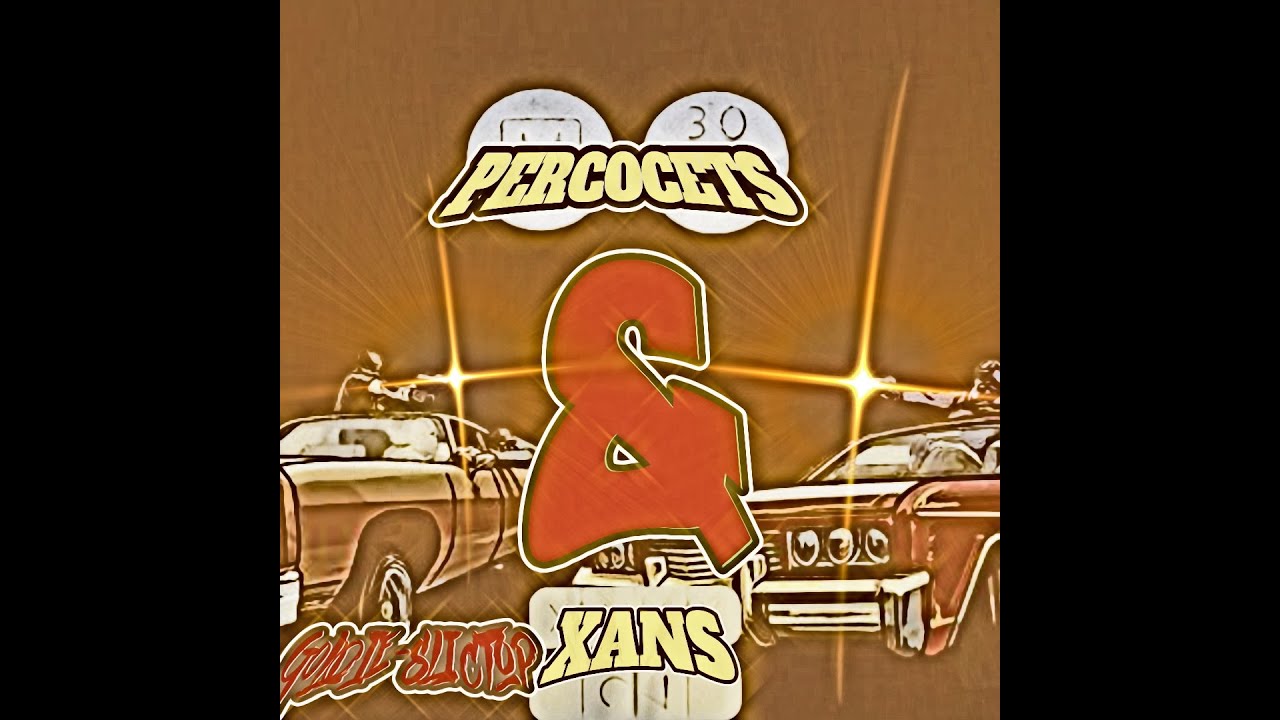 P'S AND XANS (PROD BY SLICTOP)