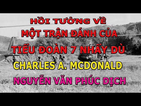 Video Hồi Tưởng Về Trận Đánh Của TĐ 7 Nhẩy Dù- Charles... - youtube