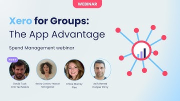 Spend Management: Xero for Groups, The App Advantage