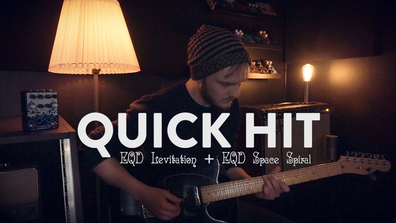 ギター EarthQuaker Devices Levitation Quick Hit: EarthQuaker Devices Levitation Reverb into Space