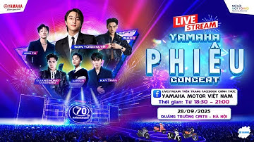 Yamaha Phiêu Concert Full - Mừng Kỷ Niệm 70 Năm