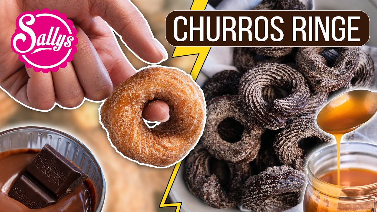 Churros Ringe mit Schoko- und Karamellsoße / Sallys Welt - YouTube