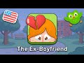 Duolingo Stories | English : The Ex-Boyfriend (Fan-Made)