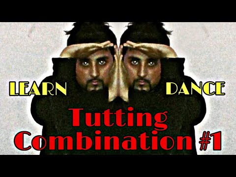 Learn Dance Tutting combo 1