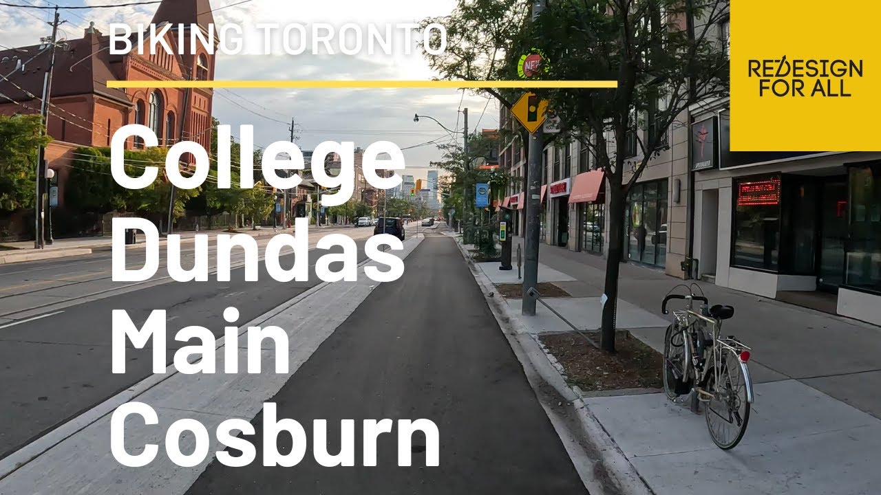 Biking Toronto's Cycling Network 2023 - Route 5: College, Gerrard, Dundas, Main, Cosburn