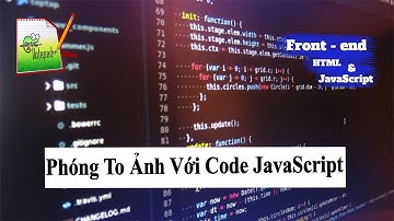 Phóng To Ảnh Với Code JavaScript
