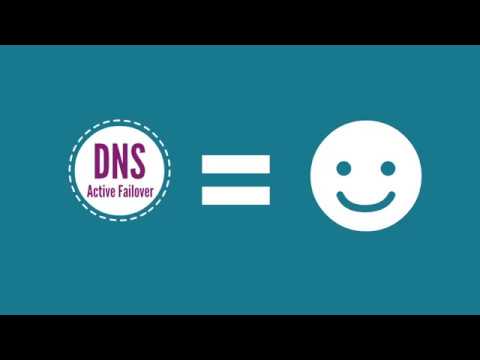 DNS Active Failover Extending Resiliency to the User Edge