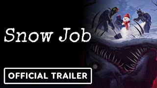 Snow Job - Official Announcement Trailer