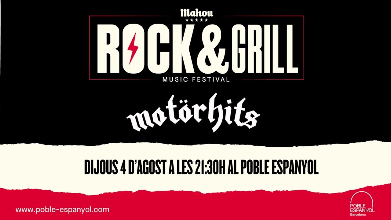 Motörhits - Mahou Rock & Grill - Poble Espanyol EN DIRECTO