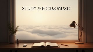 Study Music | 2 hours of Study Music \& Lo-fi Ambience for Deep Focus \& Calm | #LongBGM #2025 #1