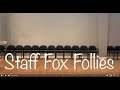 Staff Fox Follies