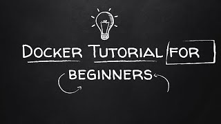 Docker Tutorial For Beginners