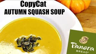 PANERA AUTUMN SQUASH SOUP COPYCAT RECIPE