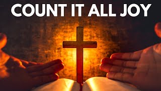 Count It All Joy: A Powerful Lesson from James 1:2-4 Wealth