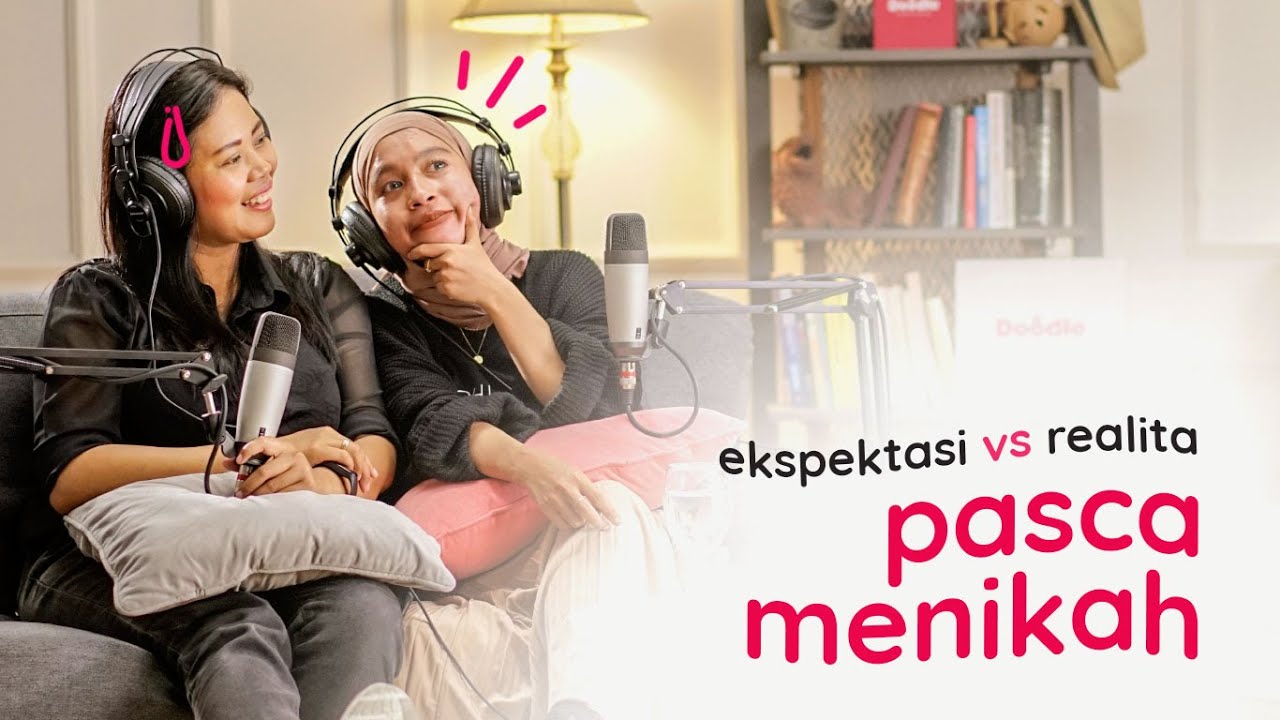 Ekspektasi Vs Realita Paska Nikah - MomsTalk Podcast Eps. 6