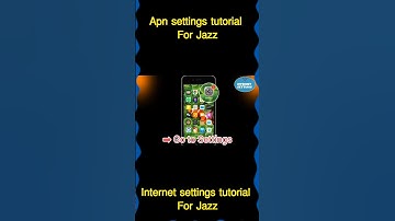 Jazz  APN (Access Point Name) Setting for Android And iPhone | Jazz 3G 4G LTE 5G Settings