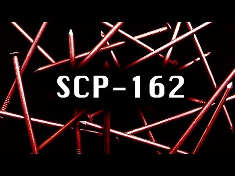 SCP-162 "Ball of sharp" [[AEDAx Archives]]