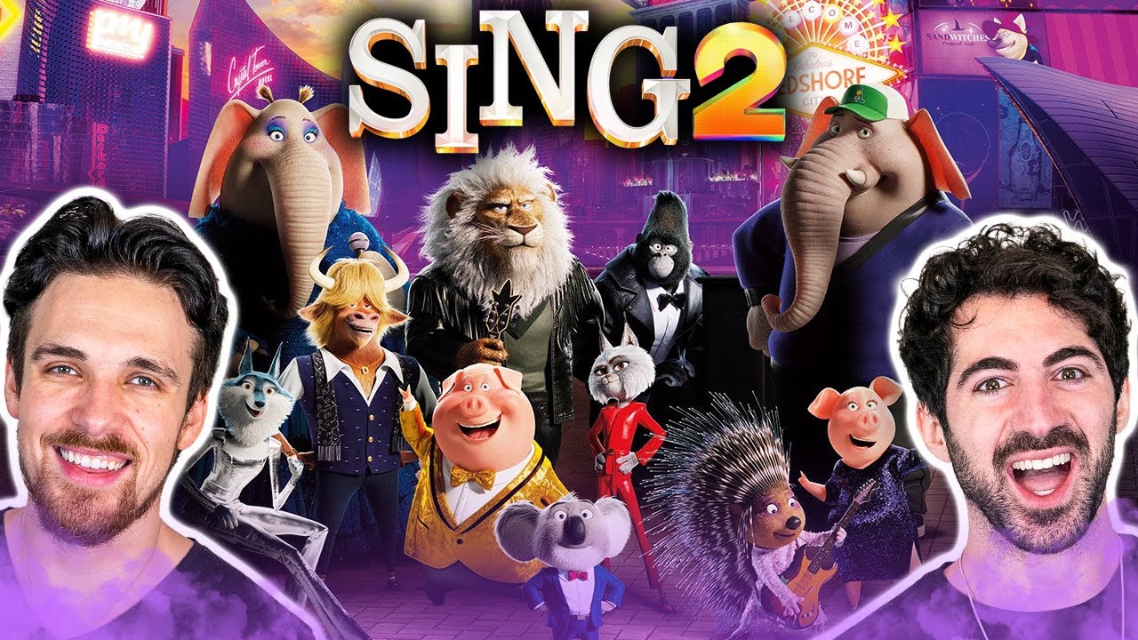 We watch *SING 2* for the first time! (we freaking LOVED it)