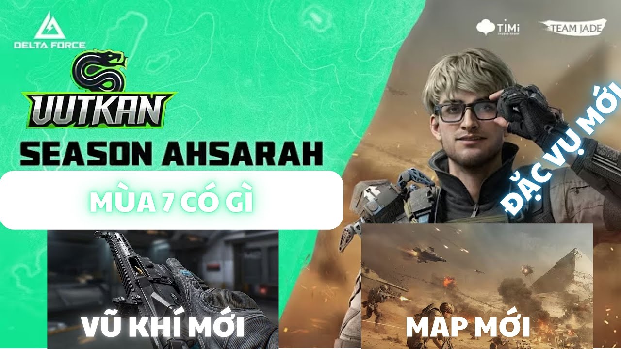 🔥 DELTA FORCE: CÓ GÌ Ở ĐẦU MÙA 7? | CHUẨN BỊ CHO GIẢI THẾ GIỚI THÁNG 12 TẠI VIỆT NAM 🔥