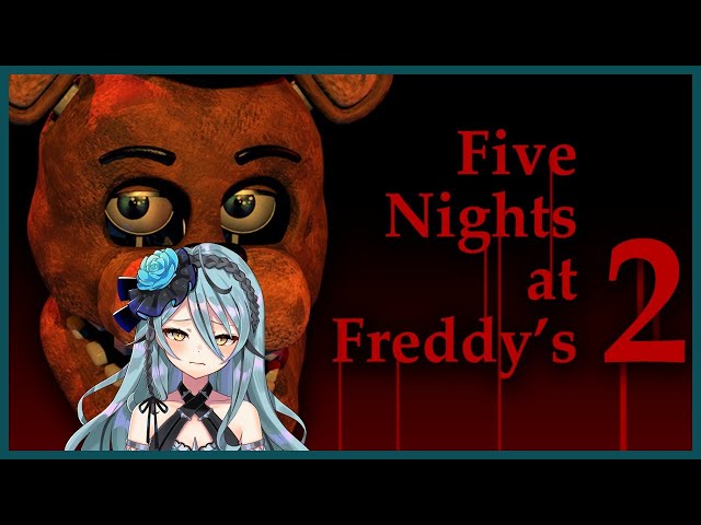 [FNAF2] Five Night's At Freddy's 2のサムネイル