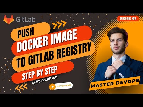 How to Push Docker Images to GitLab Registry via CLI: Easy & Efficient | GitLab | Push Docker