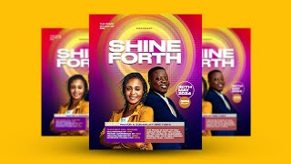 How To Make Professional Shine Forth Church Event Poster For All Social Media Design