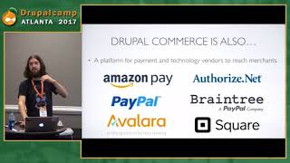 Famous DCATL 2017 - Marketing and Selling the Drupal Commerce Ecosystem Wealth