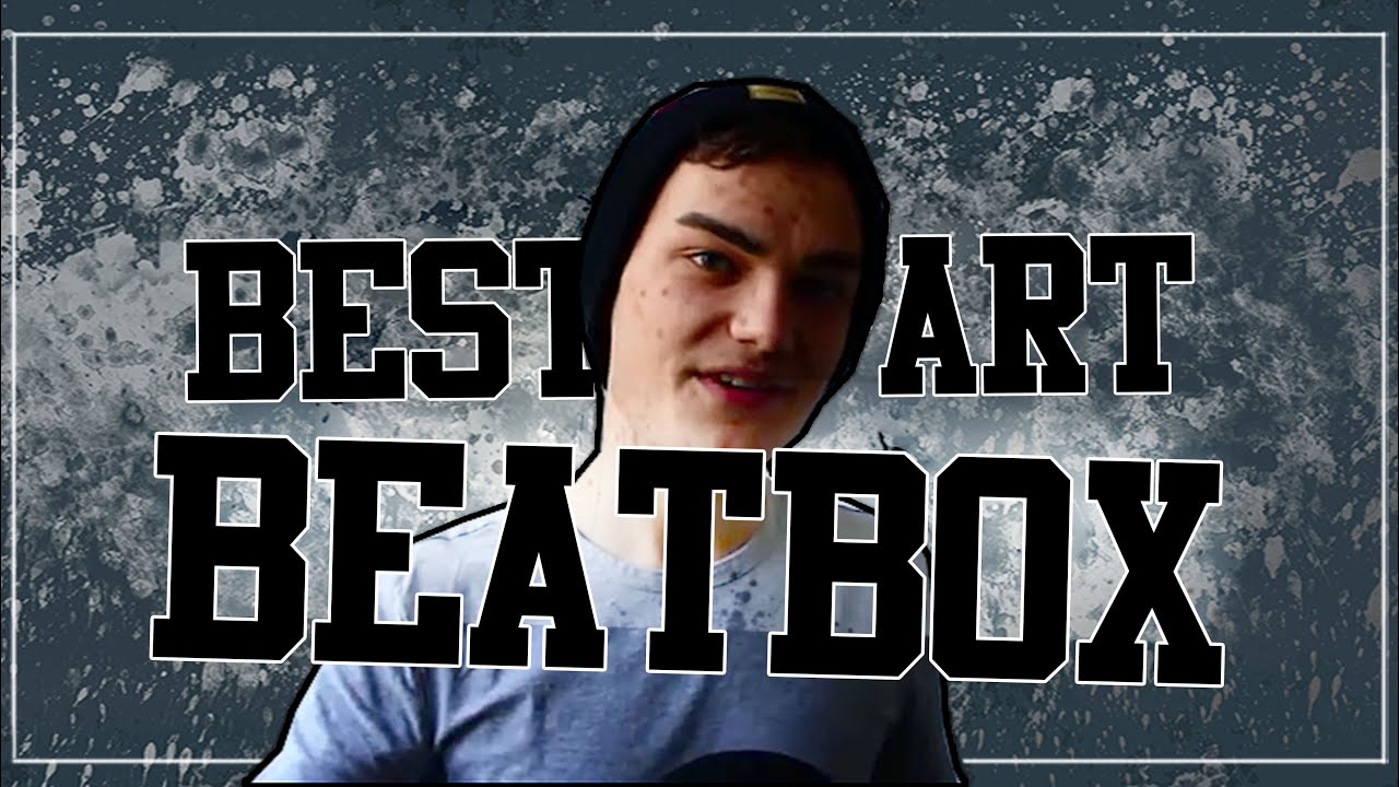 Best B-Art Beatbox - YouTube