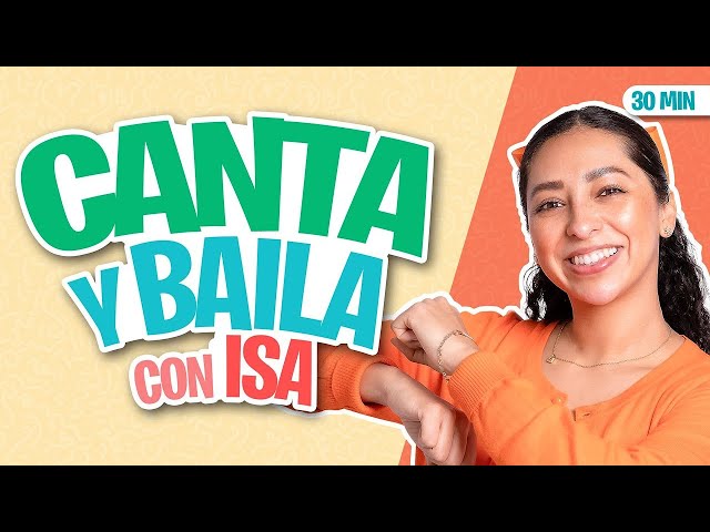 Canta con Isa - Aprende Peque - Nuestras Canciones Favoritas - Spanish Toddler Songs class=