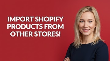 IMPORT SHOPIFY PRODUCTS FROM OTHER STORES! - Julia