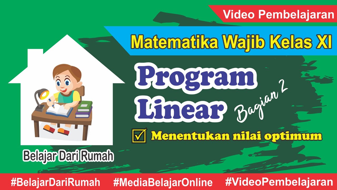 Cara Mudah Belajar Program Linear Bagian 2 - Matematika Wajib Kelas 11 ...