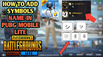 HOW TO Add  Chinese symbols and Fonts in PUBG Mobile lite | STYLISH NAME AND FONT