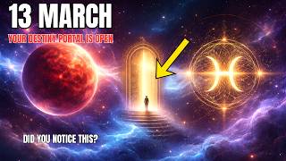 March 13 Cosmic Shift and Here's What  I Found I Investigated the Mysterious