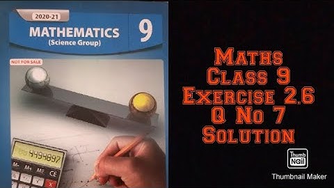 Class 9 Maths || Exercise 2.6 Question Number 7 Solution