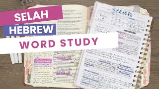 βSelahβ Explained | Hebrew Word Study That Teaches Us to Pause, Reflect, & Weigh What God Said