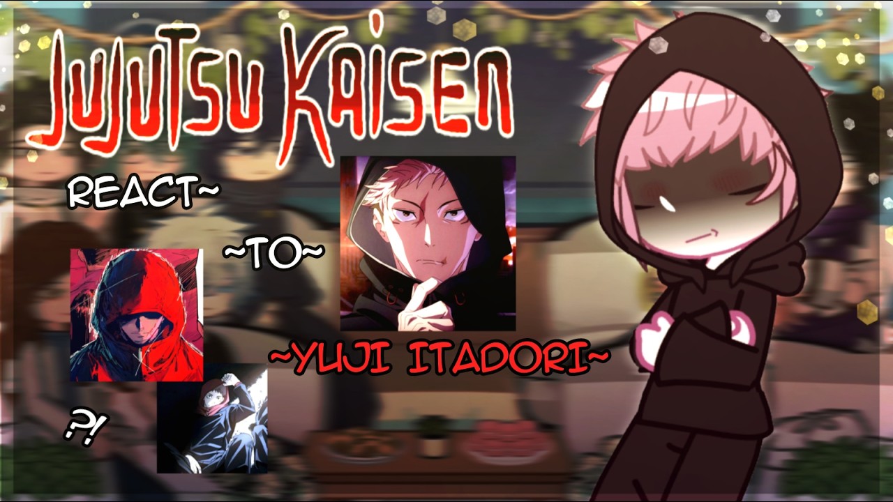 Jujutsu Kaisen React To ITADORI YUJI IMMORTAL + Mojuro Future | Itadori vs Sukuna | 2X | JJK React