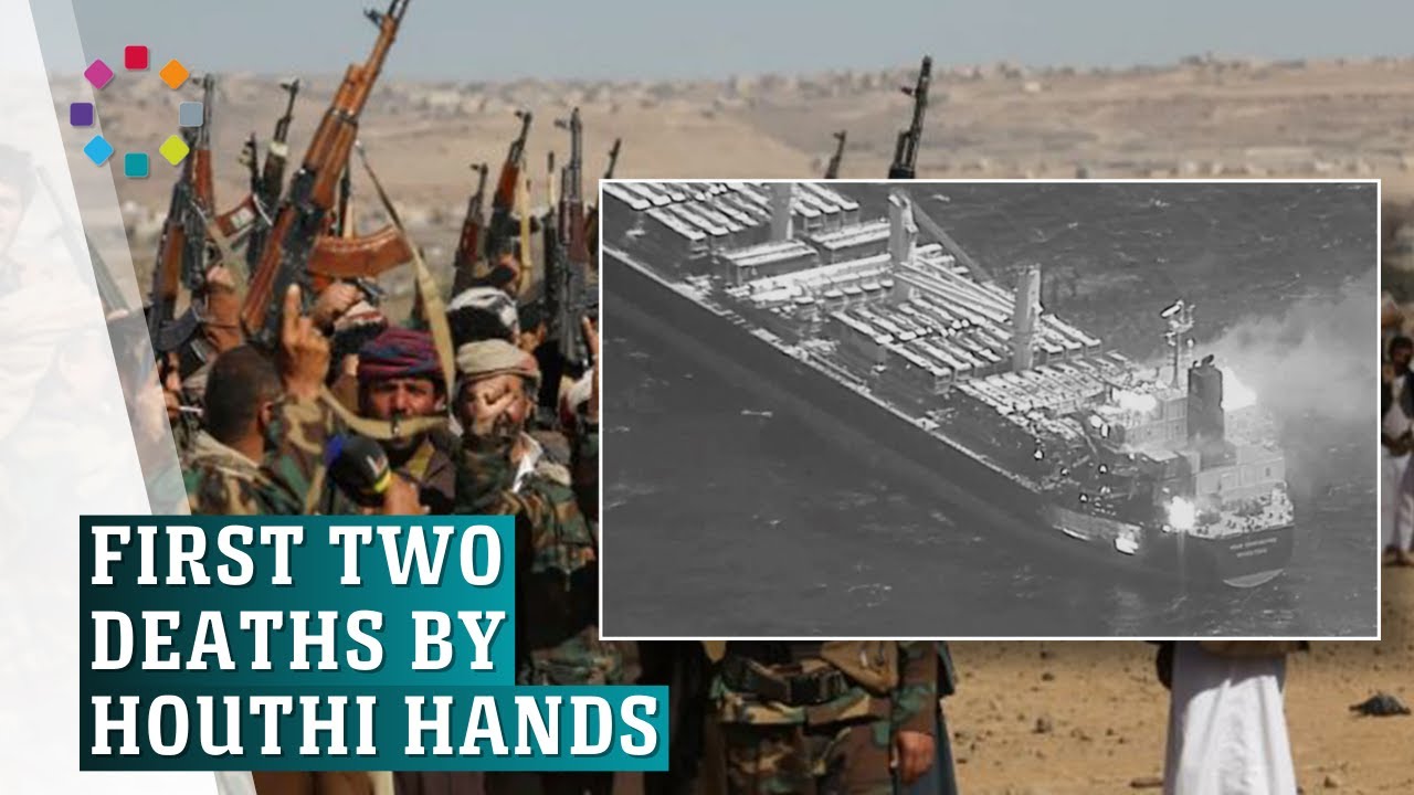 Two dead in first fatal Houthi attack on Red Sea shipping