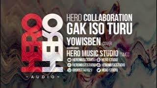 Yowis Ben - Gak Iso Turu (Cover) Hero Collaboration