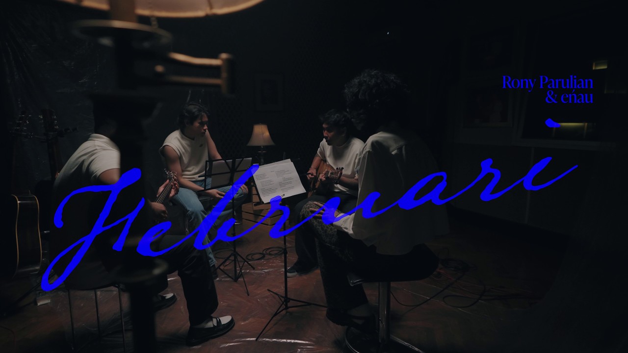 Rony Parulian \u0026 eńau - Februari (Live Session)