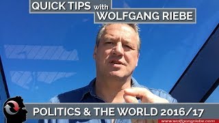 Politics & the World 2016/17: Quick Tips with Wolfgang Riebe