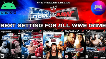 Best Setting For WWE SmackDown Vs Raw All Game PS2 Game For Aether SX2 Emulator on Android |Gameplay