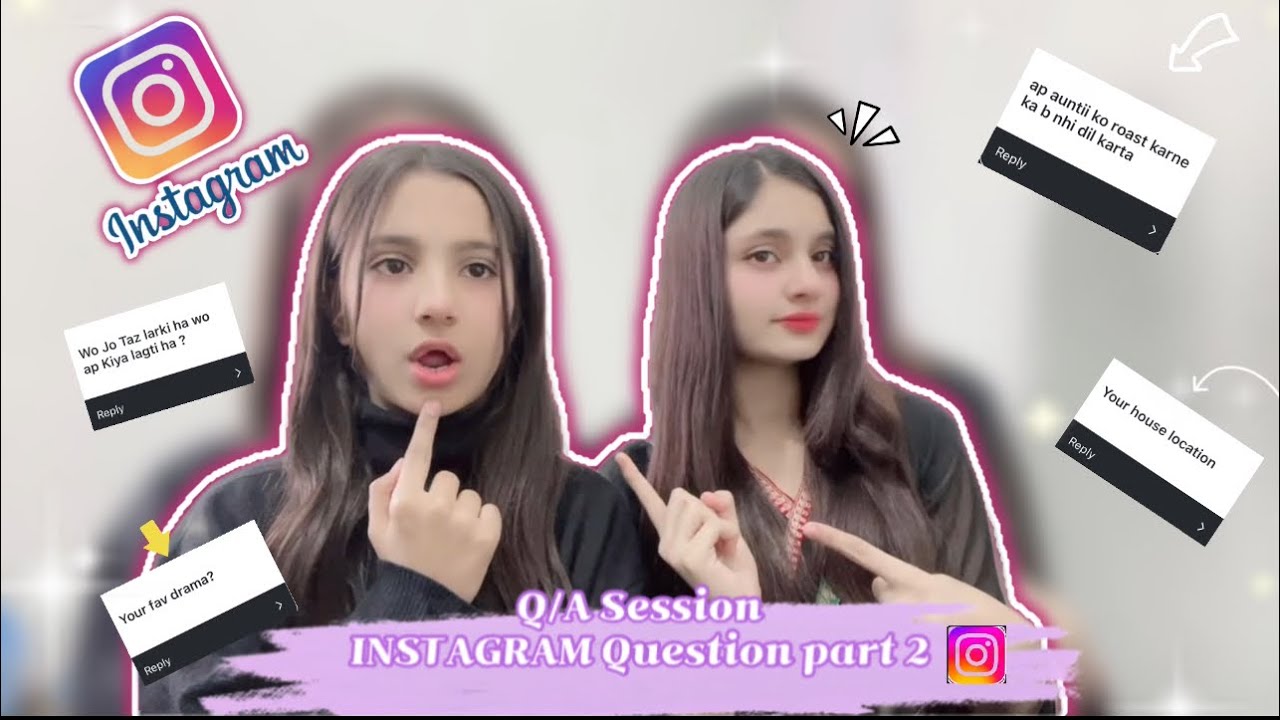 Q/A Session INSTAGRAM Part 2