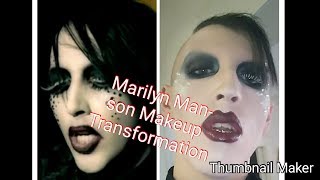 Marilyn Manson Makeup Transformation!