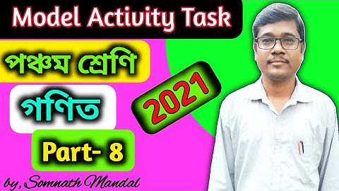 Class 5 Math Model Activity Task Part 8 // Wbbse Model Activity Task 2021
