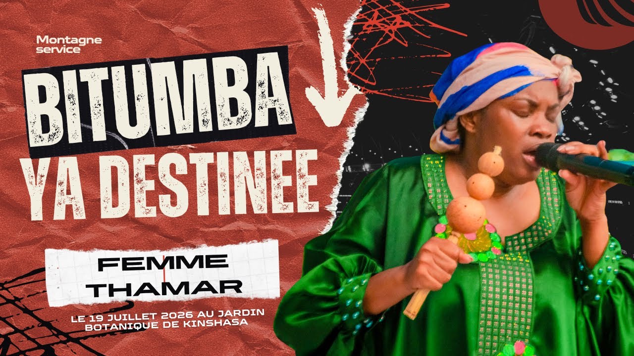 🚨URGENT : BITUMBA YA DESTINÉE AVEC FEMME THAMAR